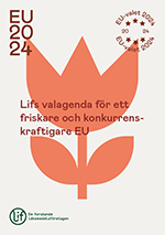 Omslaget på broschyren Lifs valagenda för ett friskare och konkurrenskraftigare EU